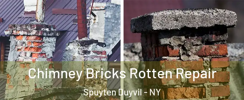 Chimney Bricks Rotten Repair Spuyten Duyvil - NY