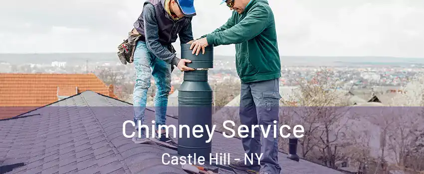 Chimney Service Castle Hill - NY