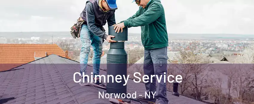 Chimney Service Norwood - NY