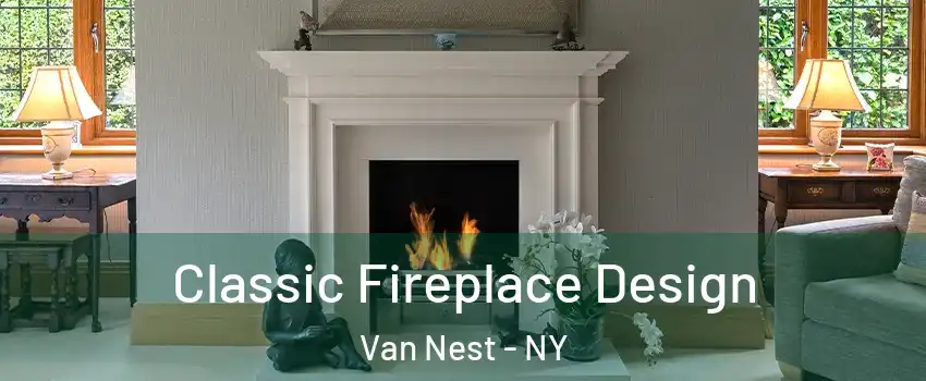Classic Fireplace Design Van Nest - NY