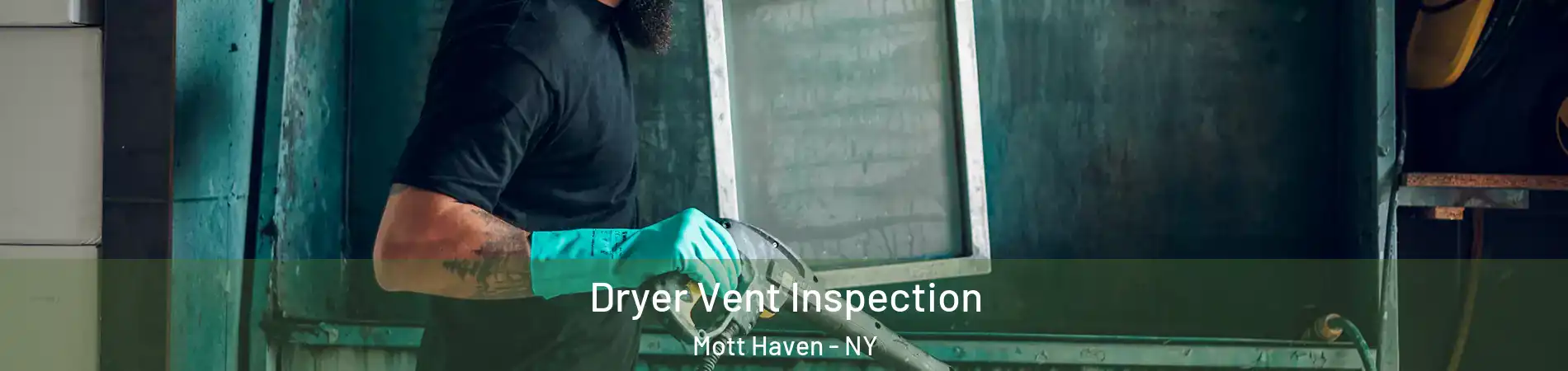 Dryer Vent Inspection Mott Haven - NY