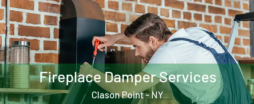 Fireplace Damper Services Clason Point - NY