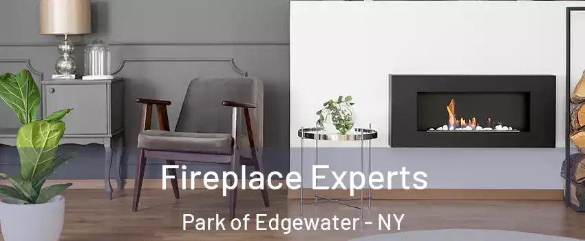 Fireplace Experts Park of Edgewater - NY