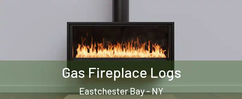 Gas Fireplace Logs Eastchester Bay - NY