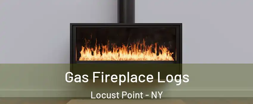 Gas Fireplace Logs Locust Point - NY
