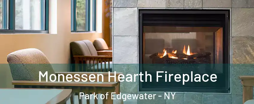 Monessen Hearth Fireplace Park of Edgewater - NY