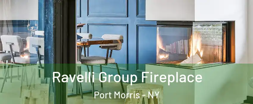 Ravelli Group Fireplace Port Morris - NY