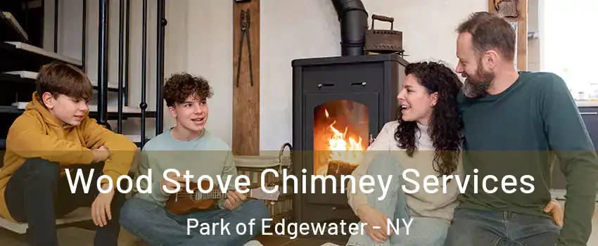 Wood Stove Chimney Services Park of Edgewater - NY